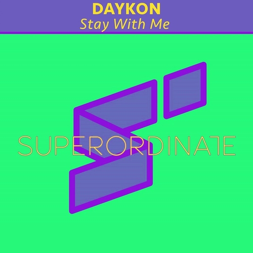 DAYKON - Stay With Me [SUPER423]